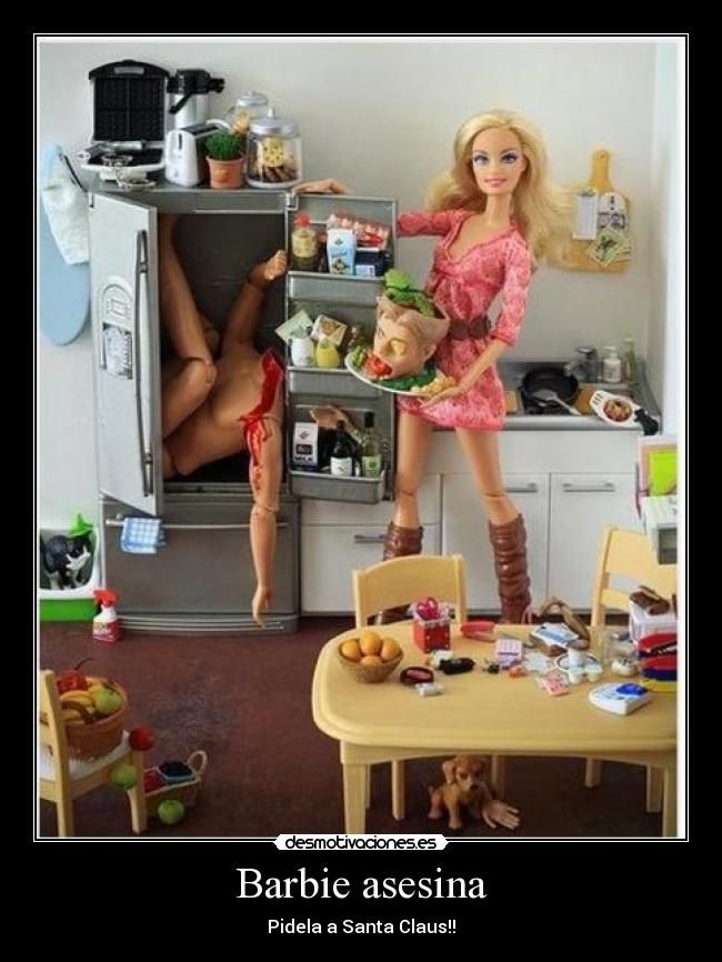 carteles santa claus barbie asesina desmotivaciones