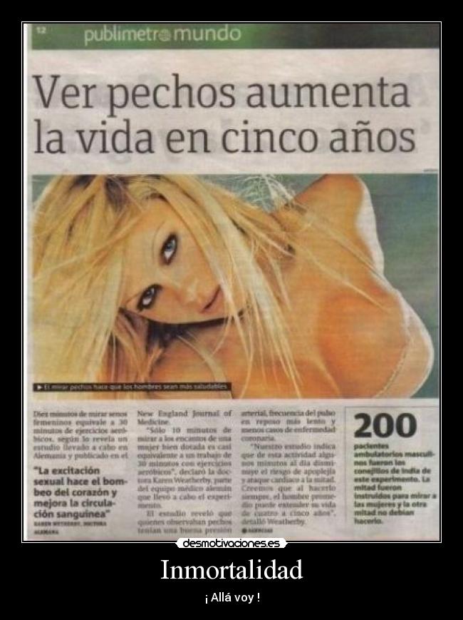 Inmortalidad - ¡ Allá voy !
