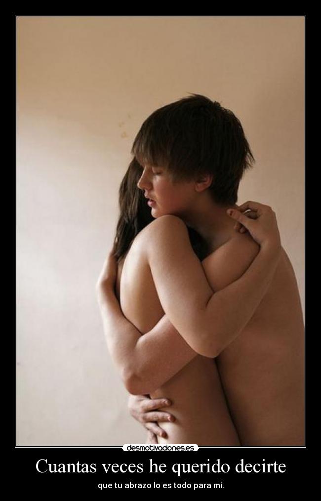 Cuantas veces he querido decirte - 