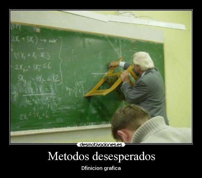 Metodos desesperados -