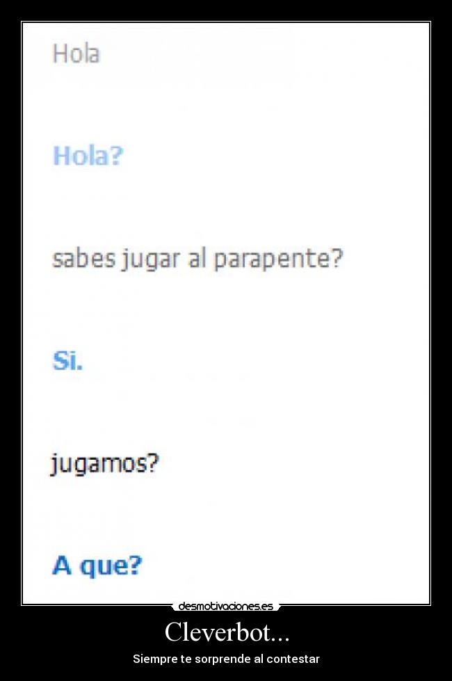 Cleverbot... -
