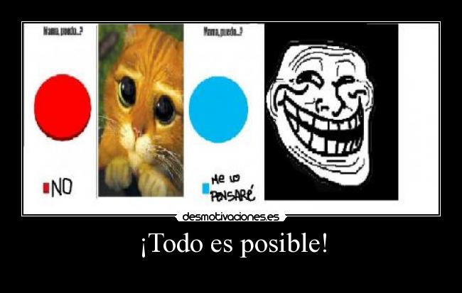 ¡Todo es posible! - 