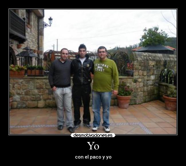 Yo - con el paco y yo