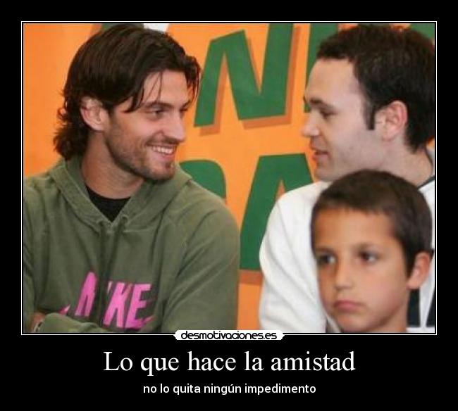 Lo que hace la amistad -