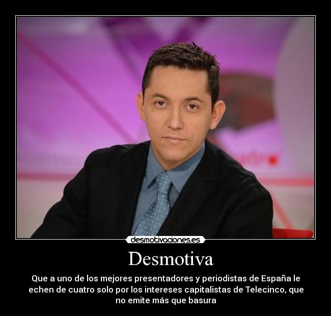 carteles javier ruiz telecinco desmotivaciones