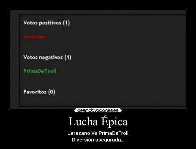 Lucha Épica - Jerezano Vs PrimaDeTroll
Diversión asegurada...