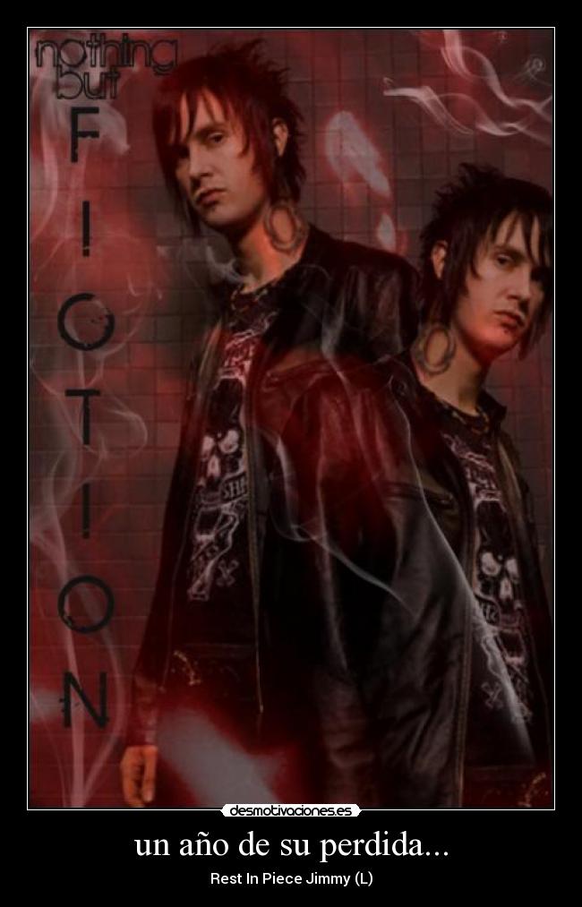 un año de su perdida... - Rest In Piece Jimmy (L)