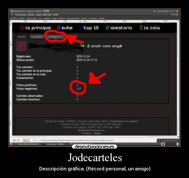 Jodecarteles - Descripción gráfica. (Récord personal, un amigo)