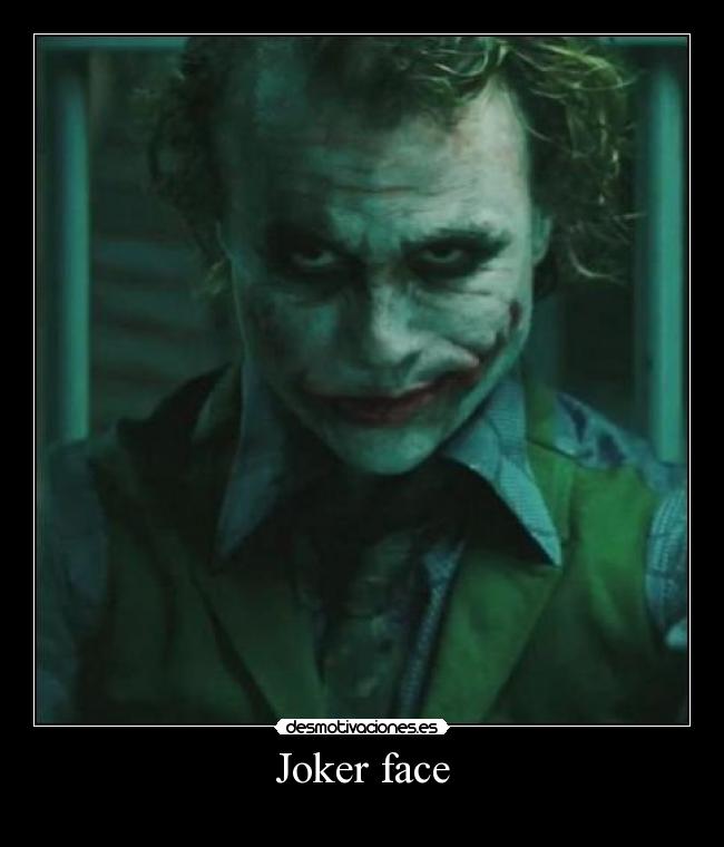 Joker face - 