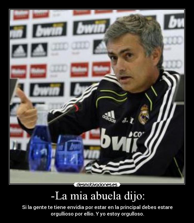 -La mia abuela dijo: - 