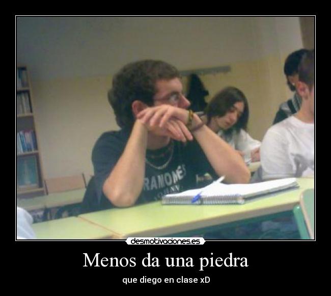 Menos da una piedra -