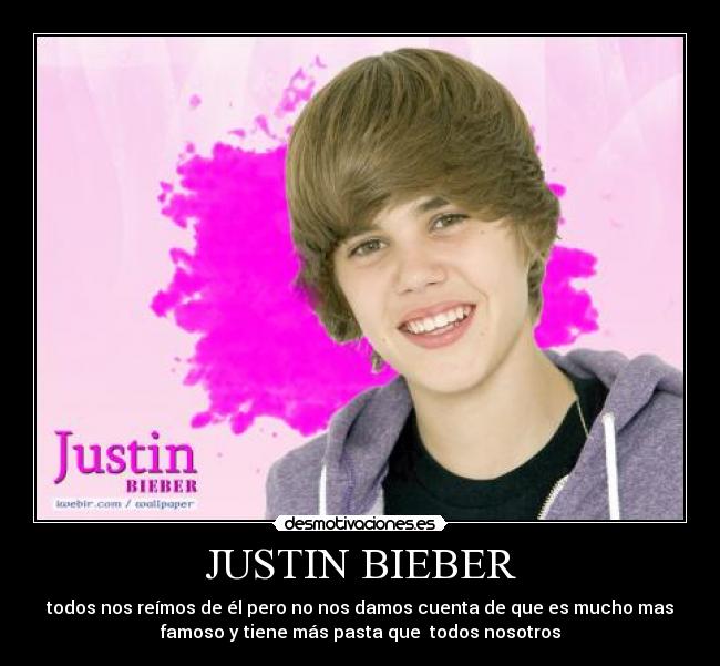 JUSTIN BIEBER -