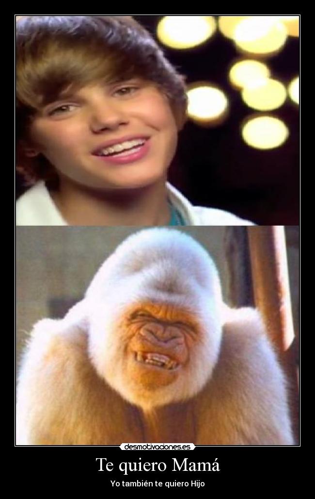 Te quiero Mamá - Yo también te quiero Hijo