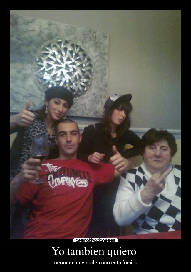 Yo tambien quiero -