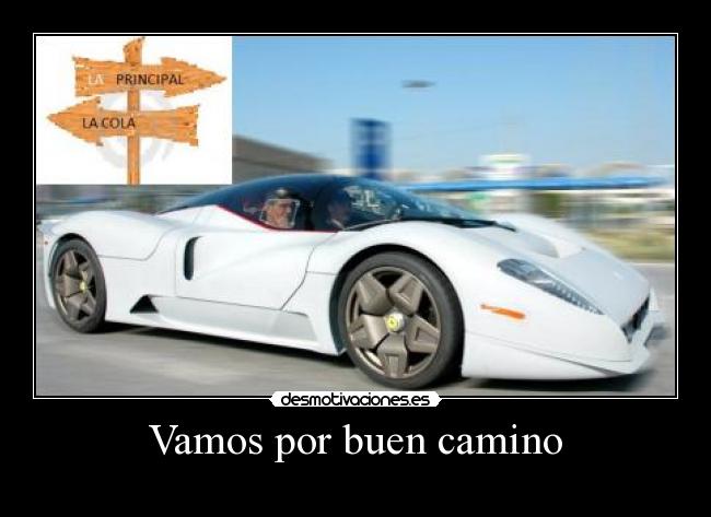 Vamos por buen camino - 