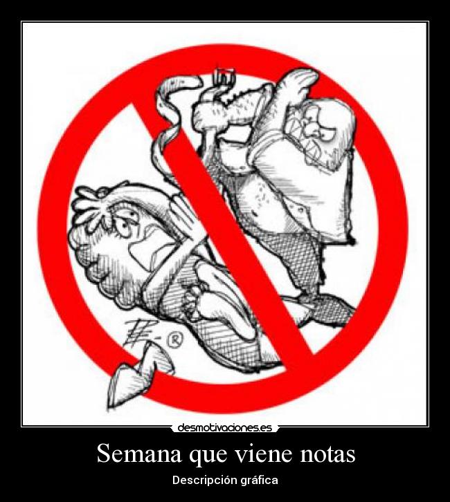 Semana que viene notas - Descripción gráfica