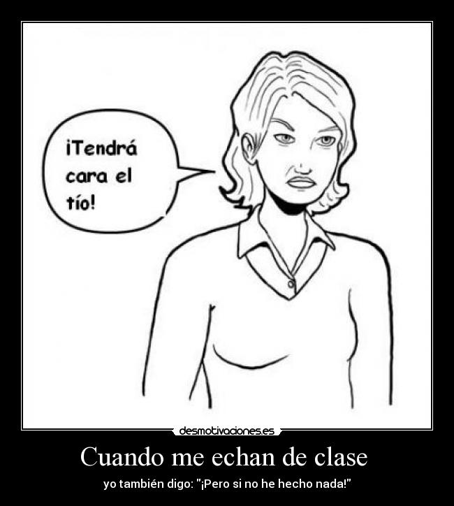 Cuando me echan de clase  - 