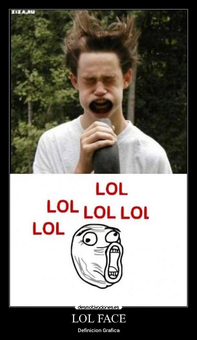 LOL FACE -