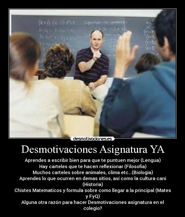 Desmotivaciones Asignatura YA -