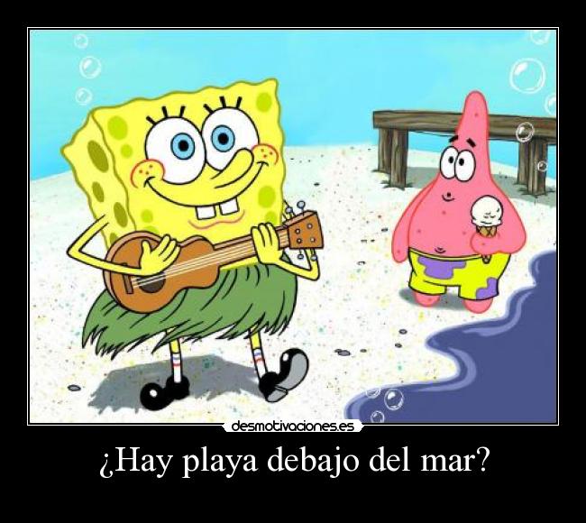 ¿Hay playa debajo del mar? -