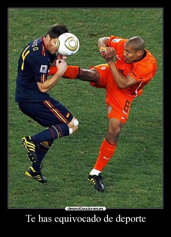 Te has equivocado de deporte -