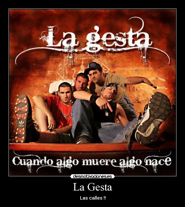 La Gesta - Las calles !!