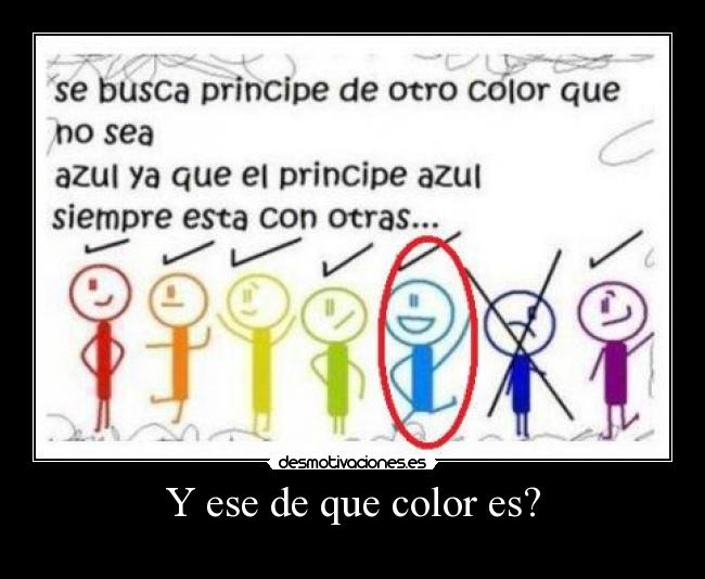 Y ese de que color es? - 