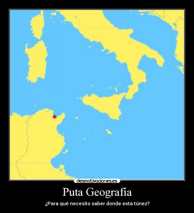 Puta Geografía -