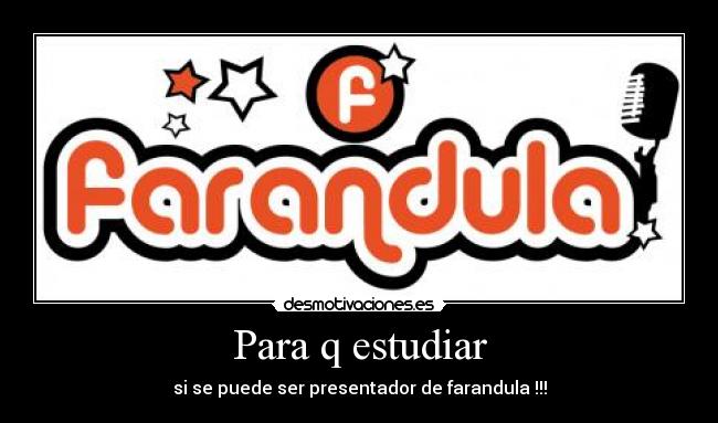 carteles farandula desmotivaciones