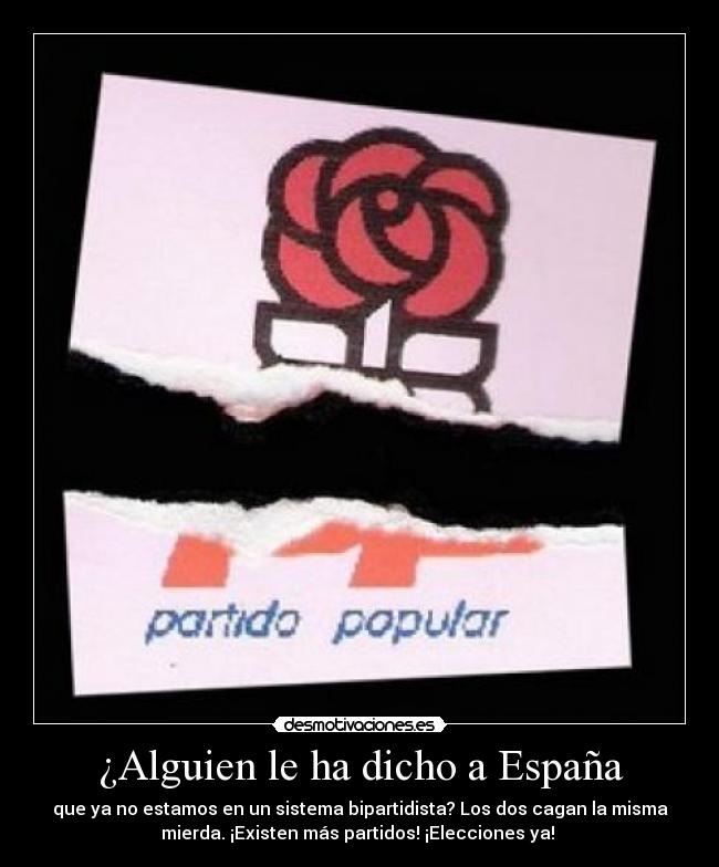 ¿Alguien le ha dicho a España -