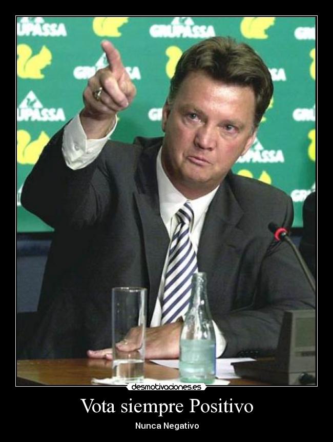Vota siempre Positivo -