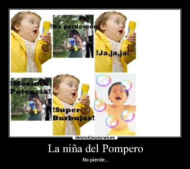 La niña del Pompero - No pierde...