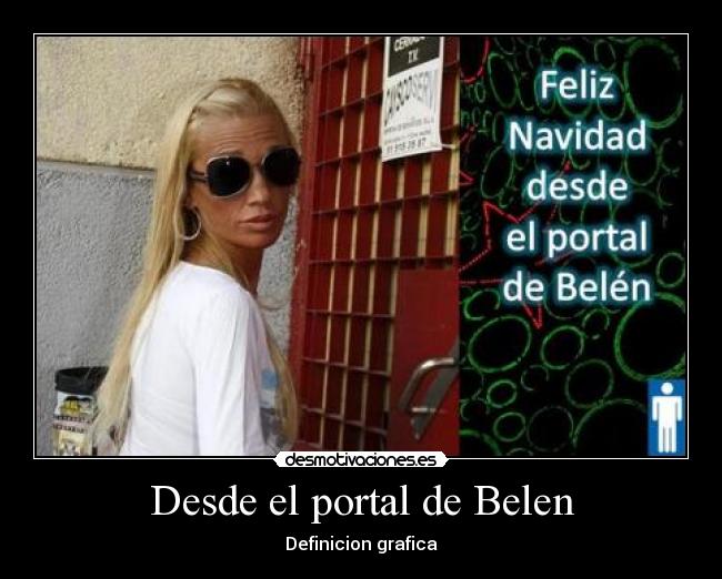 Desde el portal de Belen - Definicion grafica