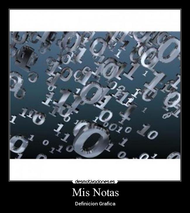 Mis Notas - Definicion Grafica