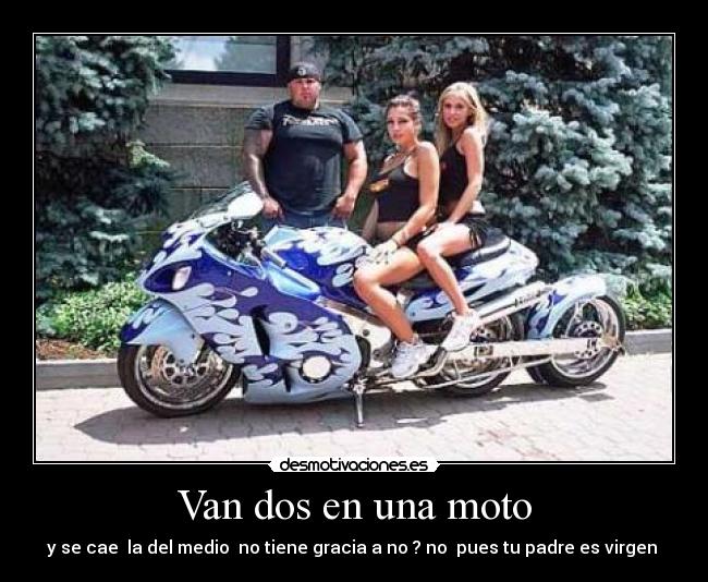 Van dos en una moto - 