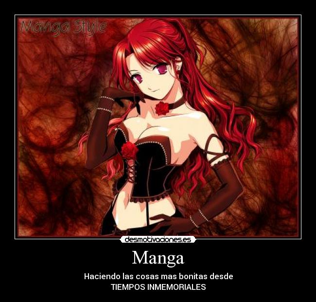 Manga - Haciendo las cosas mas bonitas desde
TIEMPOS INMEMORIALES