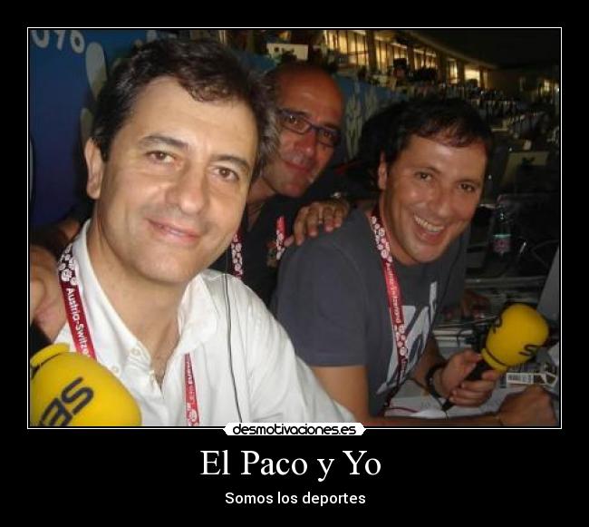 El Paco y Yo - Somos los deportes