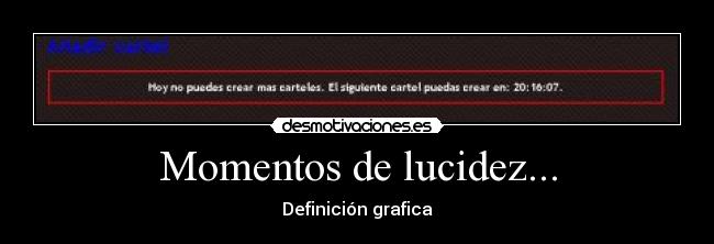 Momentos de lucidez... - 