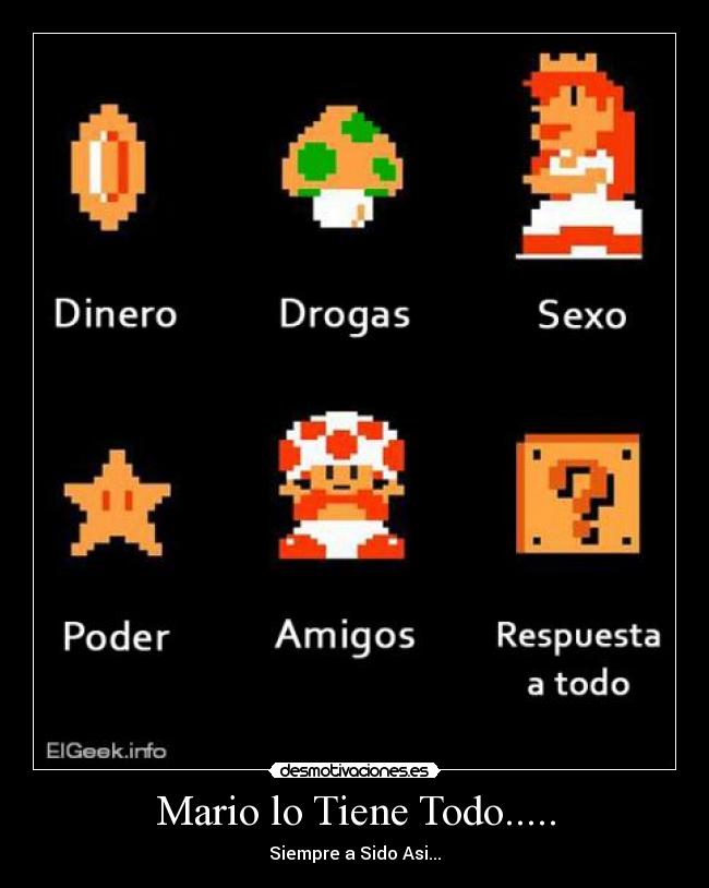 Mario lo Tiene Todo..... - 