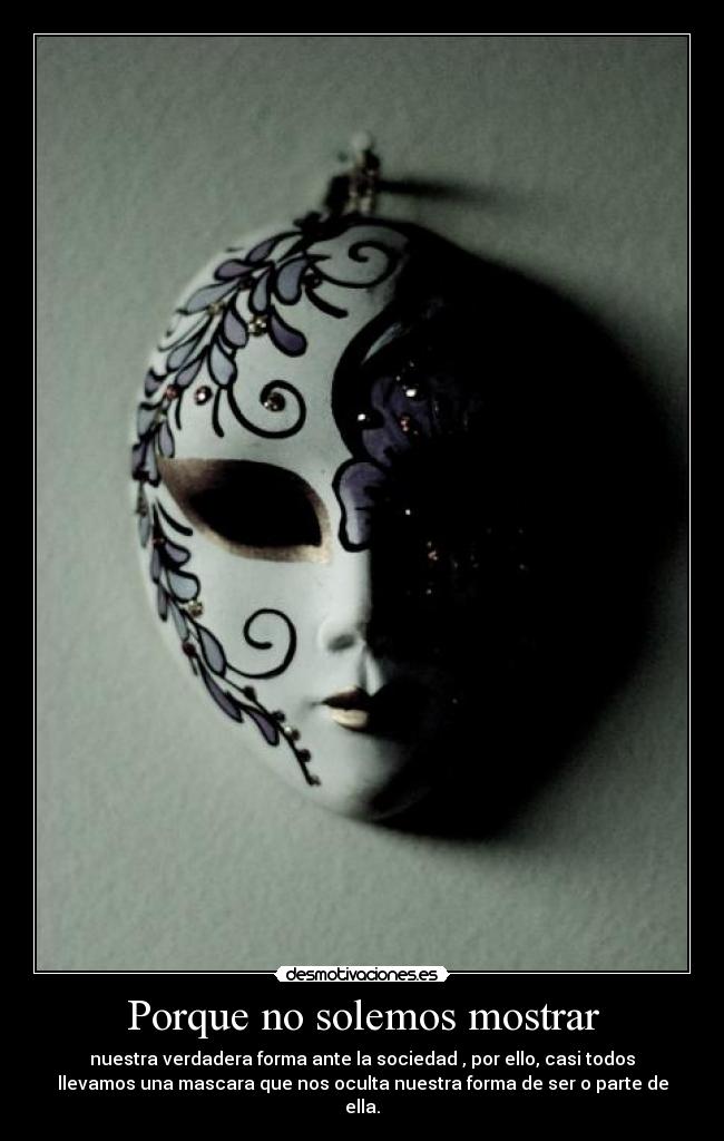 Porque no solemos mostrar - 