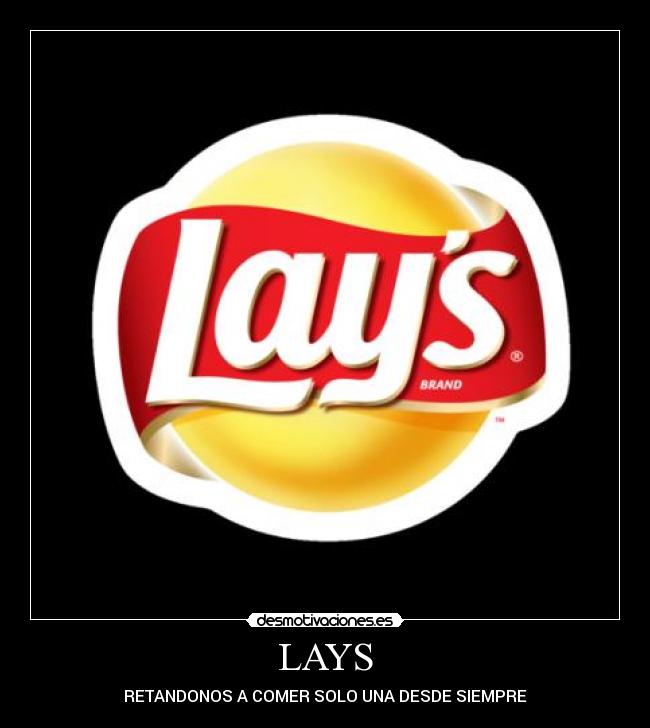 carteles lays patatas comer una desafio desmotivaciones