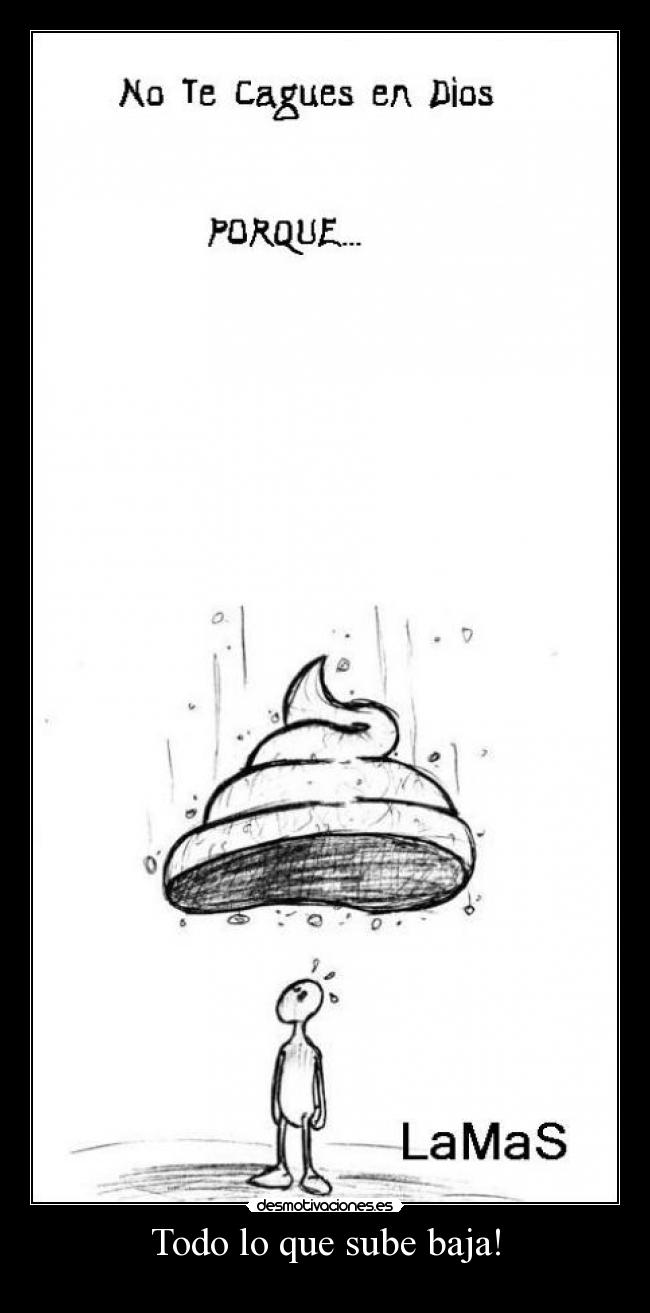 Todo lo que sube baja! - 