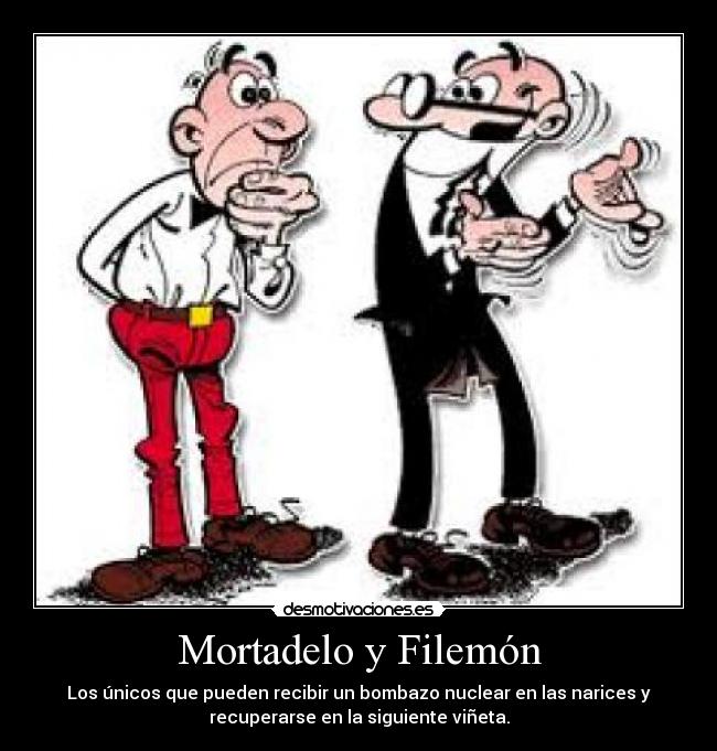 carteles mortadelo filemon desmotivaciones