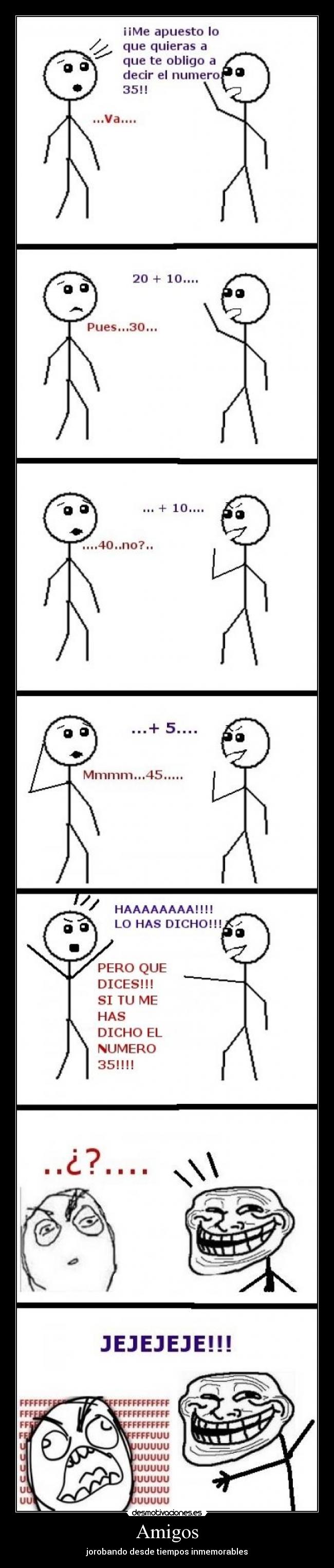 Amigos - jorobando desde tiempos inmemorables