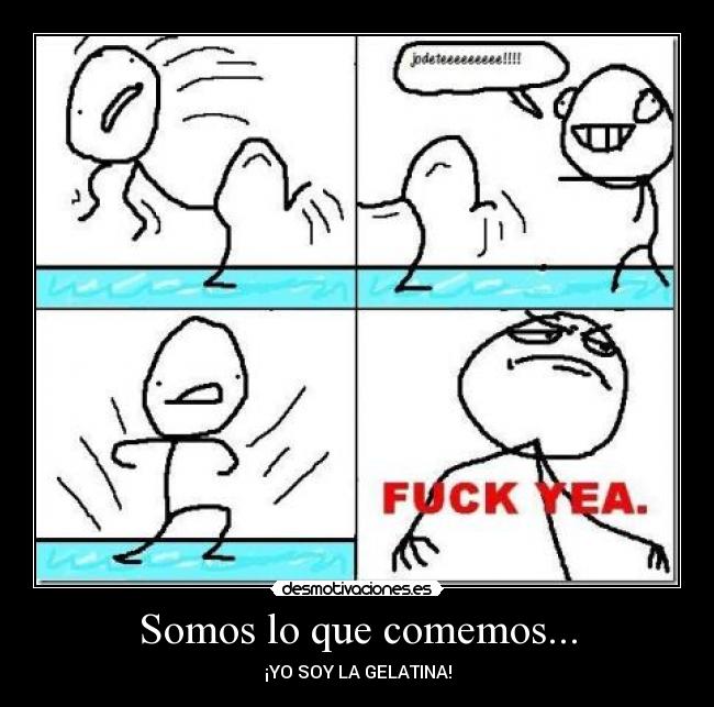 Somos lo que comemos... -