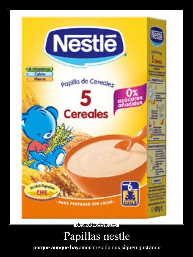 Papillas nestle - porque aunque hayamos crecido nos siguen gustando