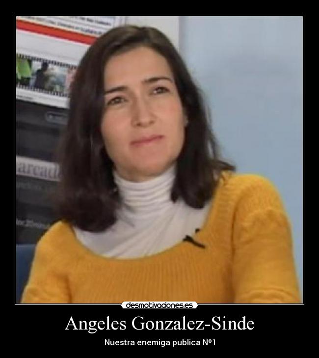 Angeles Gonzalez-Sinde - Nuestra enemiga publica Nº1