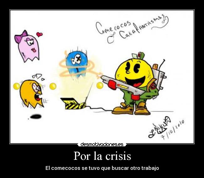 Por la crisis - 