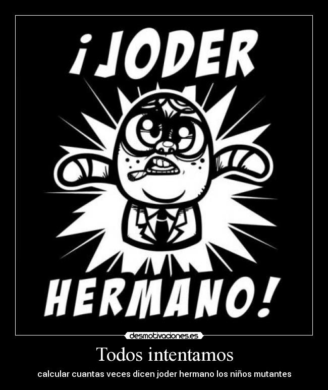 carteles juanlu96 desmotivaciones