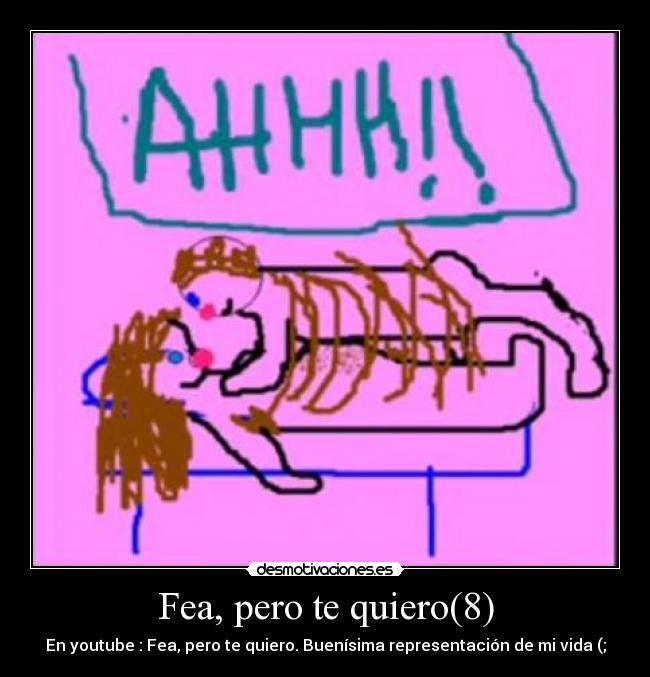 Fea, pero te quiero(8) - 